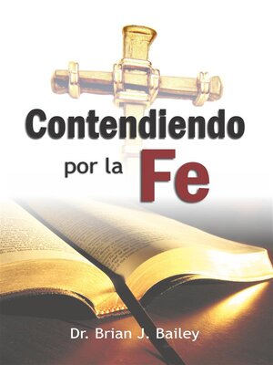 cover image of Contendiendo por la fe